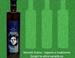 Immagine 1 di OLIO EXTRAVERGINE DI OLIVA CULTIVAR ITRANA CATEGORIA SUPERIORE